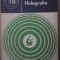 HOLOGRAFIA-GHEORGHE HUTANU, JEAN DORIN-232783