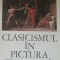 Clasicismul in pictura franceza - Viorica Guy Marica