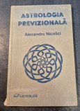 Astrologia previzionala Alexandru Nicolici
