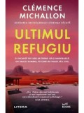 Ultimul refugiu/Clemence Michallon, Litera