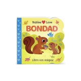 Babies Love Kindness (Spanish Edition)