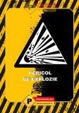 Afise pentru materiale explozive