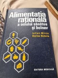 Iulian Mincu - Alimentatia rationala a omului sanatos si bolnav