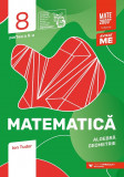 Matematică. Algebră, geometrie. Clasa a VIII-a, partea a II-a. Mate 2000 - Iniţiere, Editura Paralela 45