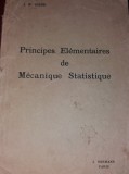 PRINCIPES ELEMENTAIRES DE MECANIQUE STATISTIQUE J WILLARD GIBBS