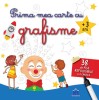 Prima Mea Carte Cu Grafisme 3 Ani+, - Editura DPH
