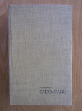 Savin Bratu - Mihail Sadoveanu. O biografie a operei (1963, editie cartonata)