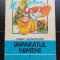 &Icirc;mpăratul nimeni - Vasile Mănuceanu (ilustrații Nicolae S&icirc;rbu)