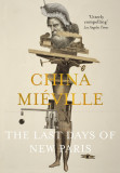 The Last Days of New Paris | China Mieville, 2019