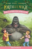 Cumpara ieftin Buna Dimineata, Gorilelor! Portalul Magic Nr. 22. Ed. 2, Mary Pope Osborne - Editura Paralela 45