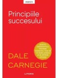 Principiile succesului/Dale Carnegie