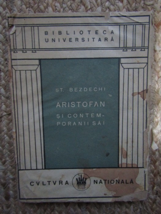 St. Bezdechi - Aristofan si contemporanii sai (Editia: 1922)