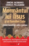 Mormantul lui Iisus si al familiei Sale - Simcha Jacobovici, Paralela 45, Spiritualitate, Ezoterism, Religie, Coperta Brosata