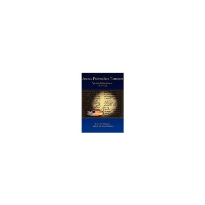Aramaic Peshitta New Testament Vertical Interlinear Volume III foto
