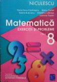 Oana Dana Cioraneanu - Matematica - Exercitii si probleme clasa a VIII-a