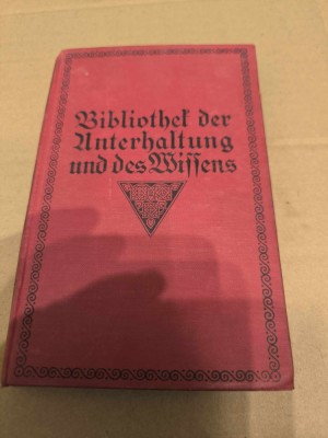 Bibliothek der Unterhaltung und des Wissens , Band 4, Anul 1915 foto