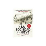 La Sociedad de la Nieve / The Snow Society