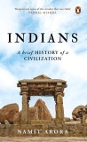 Indians | Namit Arora