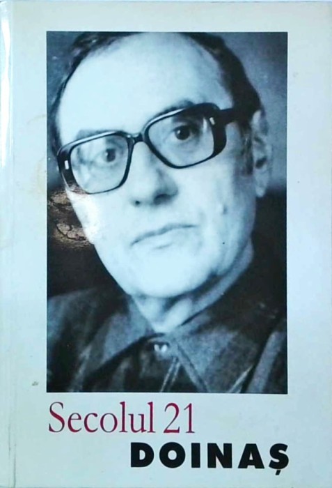 Revista Secolul 21, numarul 1-6, 2003. Doinas