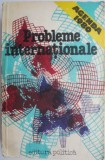 Probleme Internationale. Agenda 1980. Carte Politica