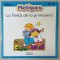 LA FIESTA DE LA PRIMAVERA , MENIQUES , TEXT IN LIMBA SPANIOLA , 2006