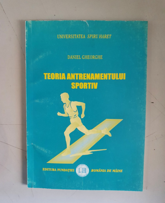 Daniel Gheorghe - Teoria antrenamentului sportiv