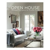 Open House: Reinventing Space for Simple Living, Amanda Pays, Corbin Bernsen