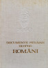 Documente Straine Despre Romani, Bucuresti 1979, Istorie Romania, Limba Romana, 338 pagini