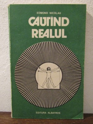 EDMOND NICOLAU - CAUTAND REALUL foto