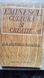 Eminescu cultura si creatie- Zoe Dumitrescu Busulenga