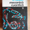 A. Messiah - Mecanica cuantica volumul 2 (1974, coperti cartonate)
