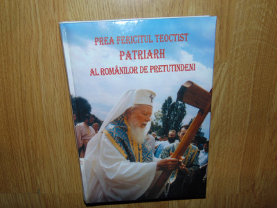 PREA FERICITUL TEOCTIST PATRIARH AL ROMANILOR DE PRETUTINDENI ANUL 2005 foto