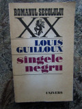 Louis Guilloux - Sangele negru