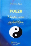 Poezii. Viata cere echilibru (cu dedicație) - 2018 - Viorica Ispir (J80)