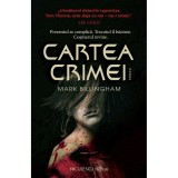 Cartea Crimei - Mark Billingham, Niculescu, Roman Politist, Thriller, ISBN 9786063808869