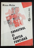 Cadastrul și cartea funciară - Mircea Miclea