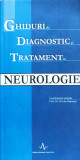 Ghiduri De Diagnostic Si Tratament In Neurologie - Ovidiu Bajenaru ,559575, Amaltea