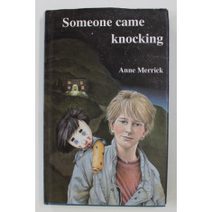 SOMEONE CAME KNOCKING by ANNE MERRICK , 1993
