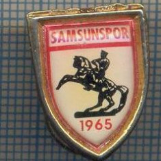AX 962 INSIGNA- SAMSUNSPOR 1965 -CLUB DE FOTBAL TURCIA - PENTRU COLECTIONARI
