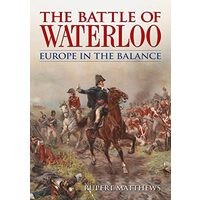 The Battle of Waterloo