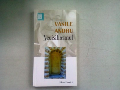 NEOISIHASMUL - VASILE ANDRU foto