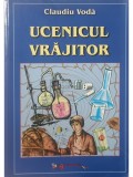 Claudiu Voda - Ucenicul vrajitor (Editia: 2001)