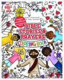 Bible Stories &amp; Prayers Coloring Book: The Bible for Me