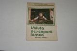 Valuta descopera lumea - Constantin Clisu - Ilustratii Dragos Patrascu