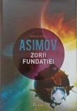 Fundația VI. Zorii Fundației. Isaac ASIMOV