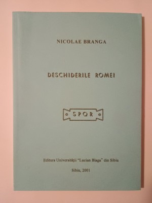 Nicolae Branga - Deschiderile Romei: de la Romulus la Severi foto
