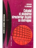 I. Br&icirc;nzan - Calculul și alcătuirea structurilor etajate cu diafragme (editia 1976)