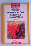 Psihosociologia rezolvării conflictului - ANA Maria Constantin
