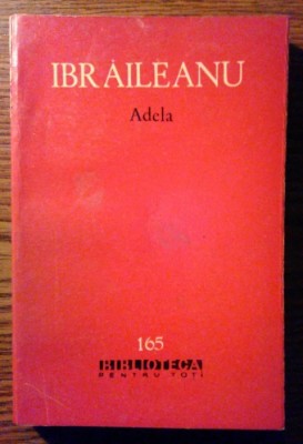 Ibraileanu - Adela foto