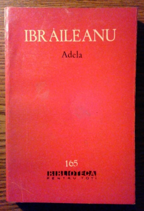Ibraileanu - Adela